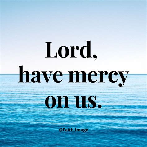 Lord Have Mercy