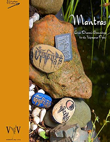 Mantras - eine Dharani-Sammlung für die Vajrayana-Praxis - Andrea Wiemeyer: 9783940197085 - AbeBooks