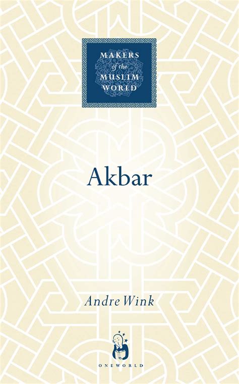 Akbar | Book by Andre Wink | Official Publisher Page | Simon & Schuster