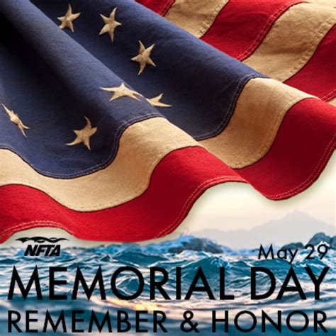 Memorial Day: Remember and Honor - NFTA Elements