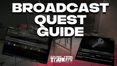 Broadcast Tarkov Quest Guide || Escape from tarkov - YouTube