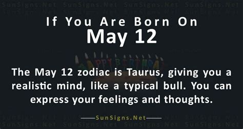 May 12 Zodiac is Taurus, Birthdays and Horoscope - SunSigns.Net