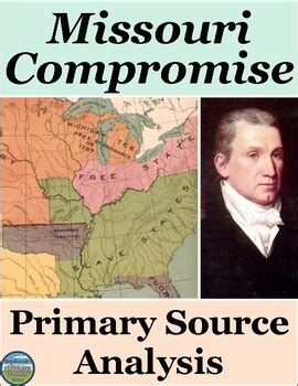 The Missouri Compromise Primary Source Analysis by Stephanie's History Store