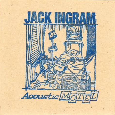 Jack Ingram - Acoustic Motel Lyrics and Tracklist | Genius