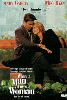 When a Man Loves a Woman Quotes, Movie quotes – Movie Quotes .com