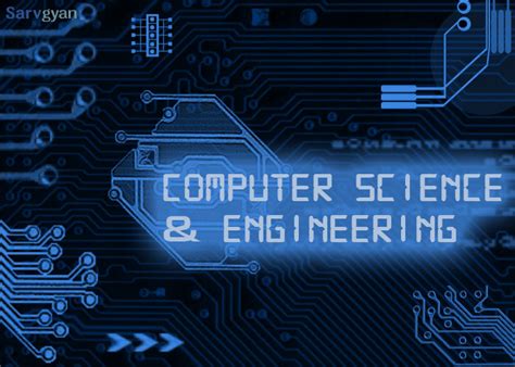 Computer Science Engineering: Career Prospects, Admission, Jobs