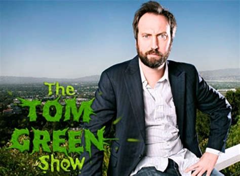 The Tom Green Show TV Show Air Dates & Track Episodes - Next Episode