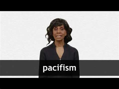 PACIFISM definition and meaning | Collins English Dictionary