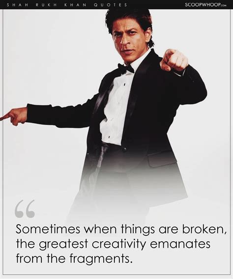 Profound Shah Rukh Khan Quotes