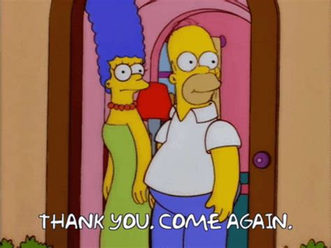 Thank You Come Again The Simpsons GIF - Thank You Come Again The ...