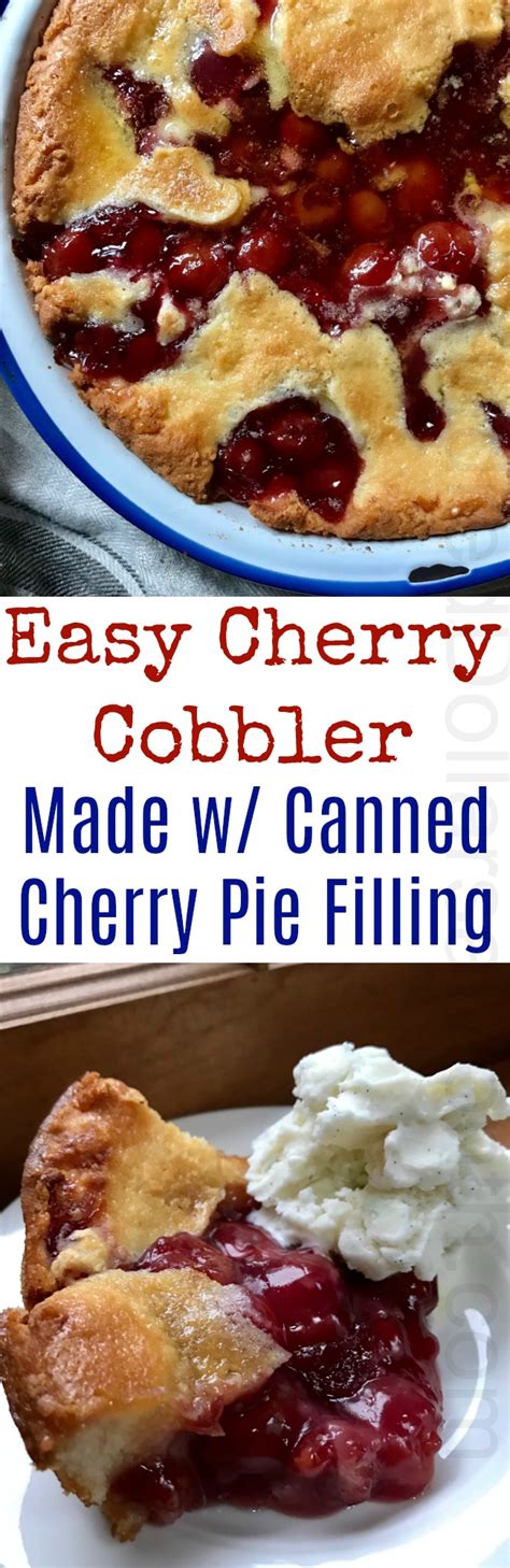 Easy Cherry Cobbler Recipe with Canned Cherry Pie Filling - One Hundred ...