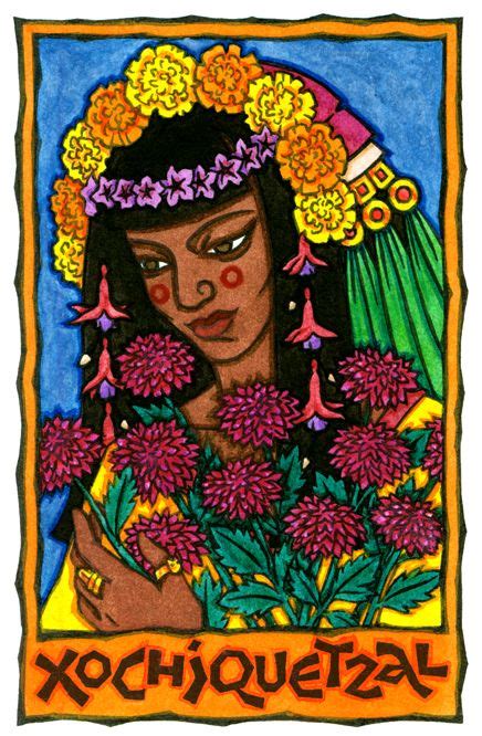 Xochiquetzal, Aztec Goddess of Flowers and the Creative Arts | Mythology | Goddess art, Aztec ...