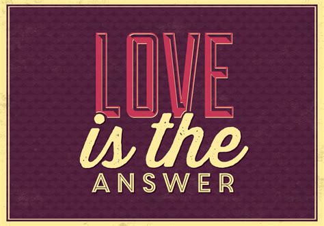 Love is the Answer Vector Background 81569 Vector Art at Vecteezy