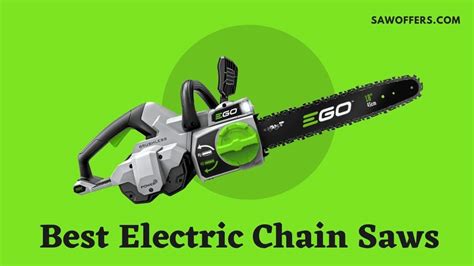 Best Electric Chainsaw in 2023 [Updated] - Saw Offers