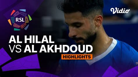 Al Hilal vs Al Akhdoud - Highlights | ROSHN Saudi League 2023/24 | Vidio