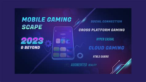 Emerging Mobile Gaming Trends To Watch In 2023 - Gametion