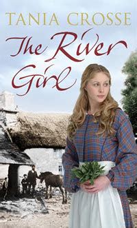 donnabookreviews: Book Review: Tania Crosse: The River Girl