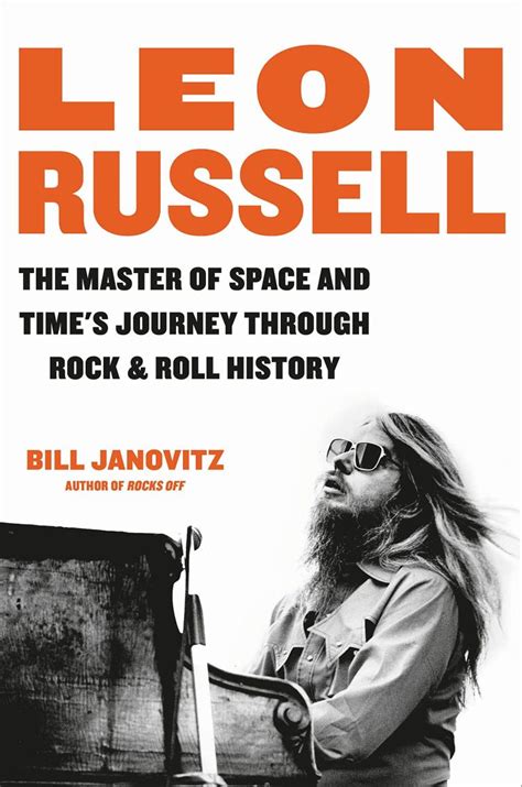 Leon Russell Biography, ‘Journey Through Rock & Roll History,’ Arrives ...