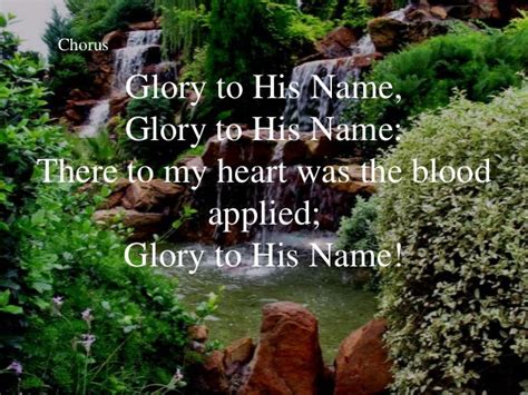 Glory to His Name