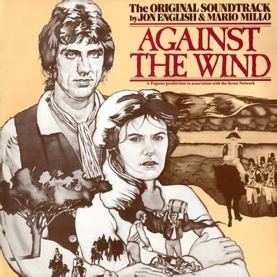 Against The Wind Soundtrack (by Jon English, Mario Millo)