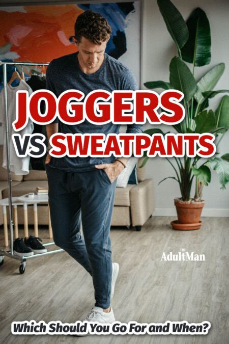 Joggers vs Sweatpants: Which Should You Go For? [2023]