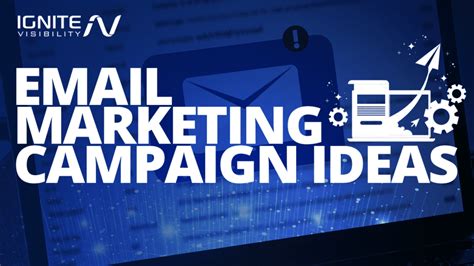 The Best Email Campaigns & Email Marketing Ideas: A Guide