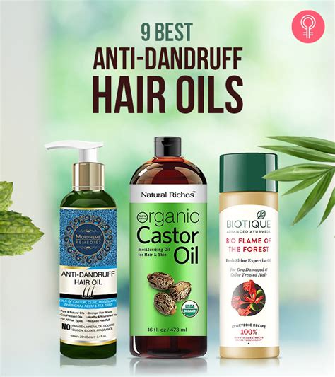 9 Best Hair Oils To Get Rid Of Dandruff