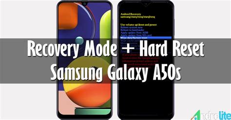 Recovery Mode + Cara Hard Reset Samsung Galaxy A50s - AndroLite.com