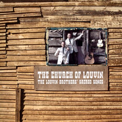 ‎The Church of Louvin - The Louvin Brothers' Sacred Songs - Album by ...