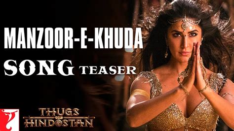 Manzoor-e-Khuda Song Teaser | Thugs Of Hindostan | Aamir, Katrina ...