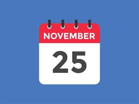 november 25 calendar reminder. 25th november daily calendar icon ...