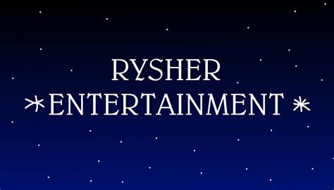 Rysher Entertainment (Logo Remake from paint.net) by ...