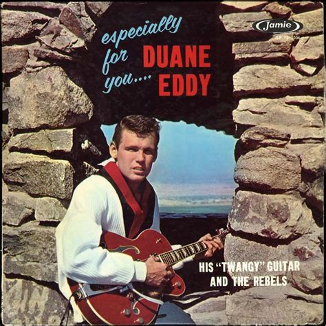 “Especially For You” (1959, Jamie) by Duane Eddy. His second LP. | The ventures