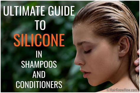 Silicones In Shampoo & Conditioners - Ultimate Guide - Discover ...