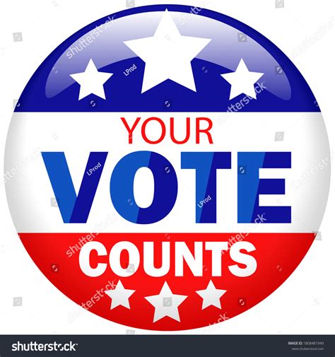 657 Your vote counts Images, Stock Photos & Vectors | Shutterstock