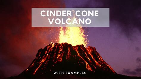 Cinder Cone Volcanoes: With Examples - Science Trends