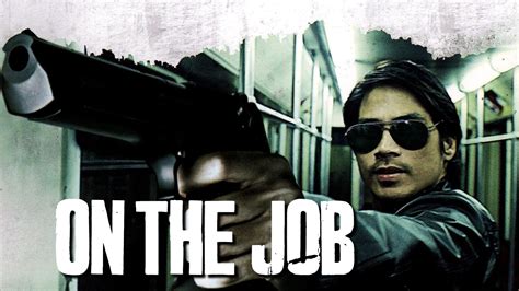 Watch On the Job (2013) Full Movie Free Online - Plex