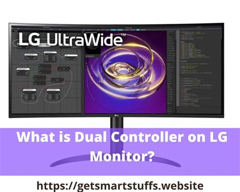 What is Dual Controller on LG Monitor? - Smart Stuffs