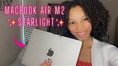 MACBOOK AIR M2 STARLIGHT UNBOXING | Set Up + First Impressions - YouTube