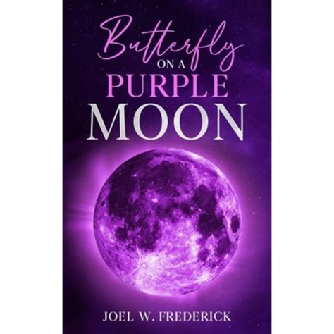Butterfly on a Purple Moon: Inspirational love poems for the soul Paperback, In
