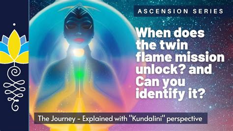 Unlocking Kundalini Awakening: A Journey Towards Twin Flame Connection ...