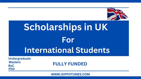 Scholarships in UK for International Students 2023/24(Fully Funded)