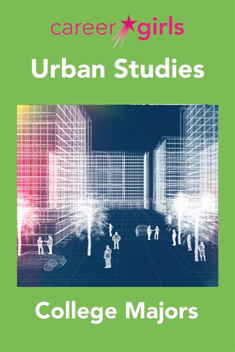 Urban Studies | College majors, College study, College degree