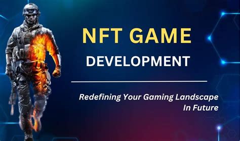 NFT Game Development — Redefining Your Gaming Landscape In Future | by ...