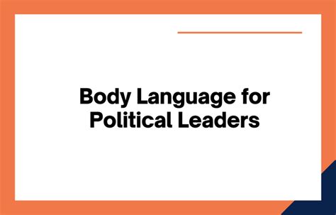 Body Language for Political Leaders: The Importance of Body Language for Political Leaders