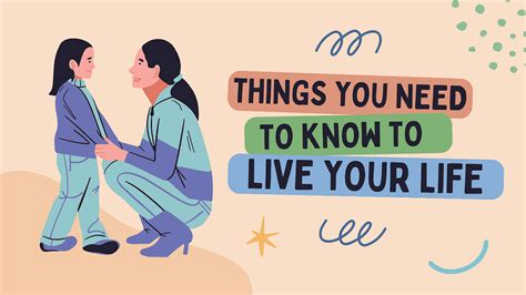 Things You Need To Know To Live Your Life - Topictly - Medium