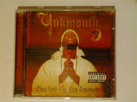 Yukmouth (iz grupe Luniz) ‎- Thug Lord: The New Testament [CD] (2001)