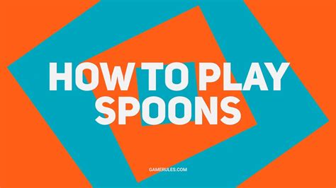 11+ Spoons Card Game Rules Pdf - MussaratKlara