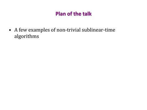 PPT - Sublinear Algorithms PowerPoint Presentation, free download - ID ...