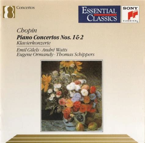 Emil Gilels, André Watts - Chopin: Piano Concertos Nos. 1 & 2 (1990) CD-Rip